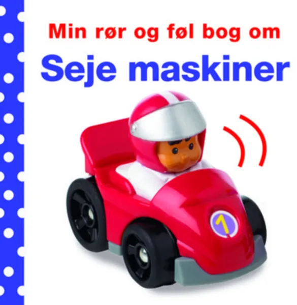 Min rör och känn bok om: Tuffa maskiner